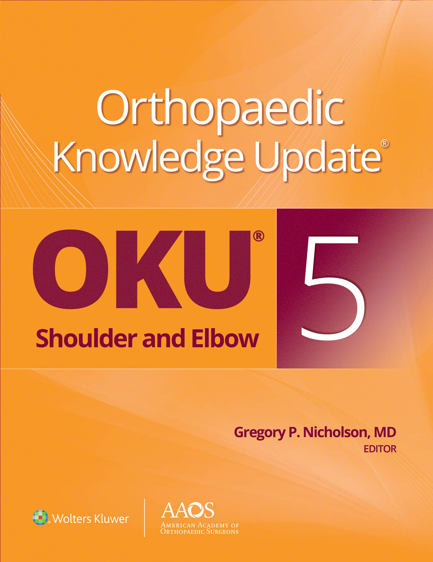 Orthopaedic Knowledge Update Shoulder and Elbow 5 Ebook without