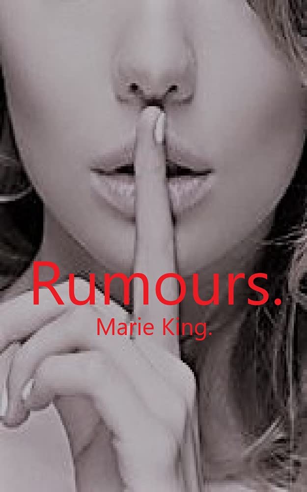 Rumours.