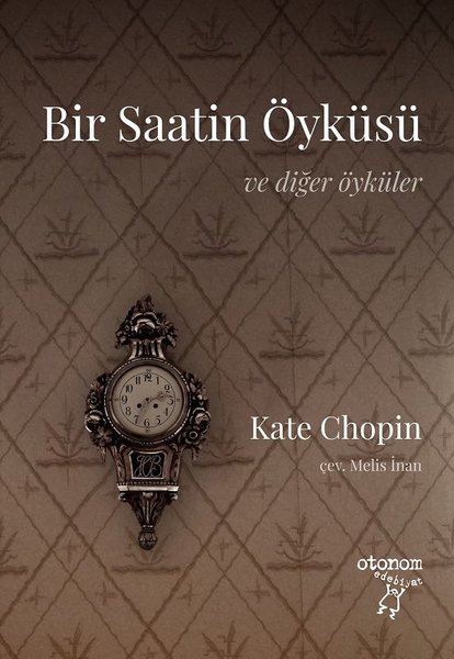 Bir Saatin Öyküsü ve Diğer Öyküler book cover