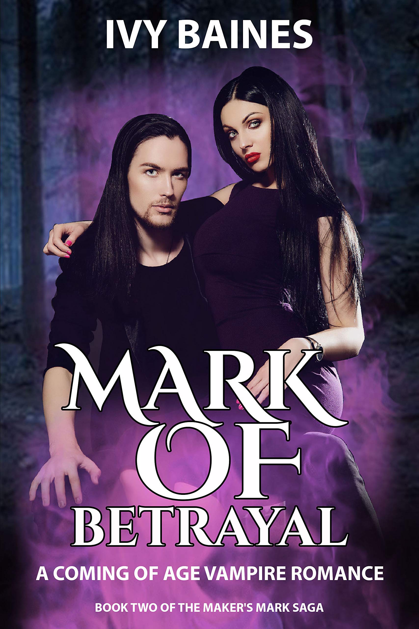 Mark of Betrayal A Coming of Age Vampire Romance by