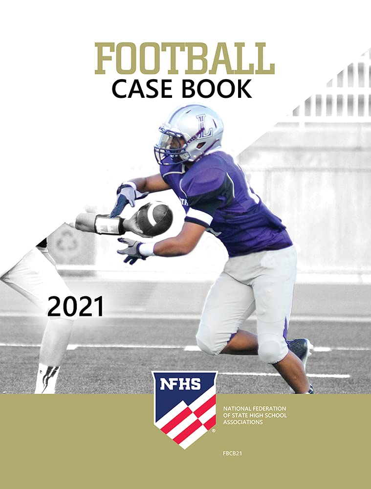 2021 NFHS Football Case Book by NFHS Goodreads