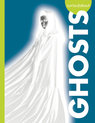 Curious about Ghosts book cover