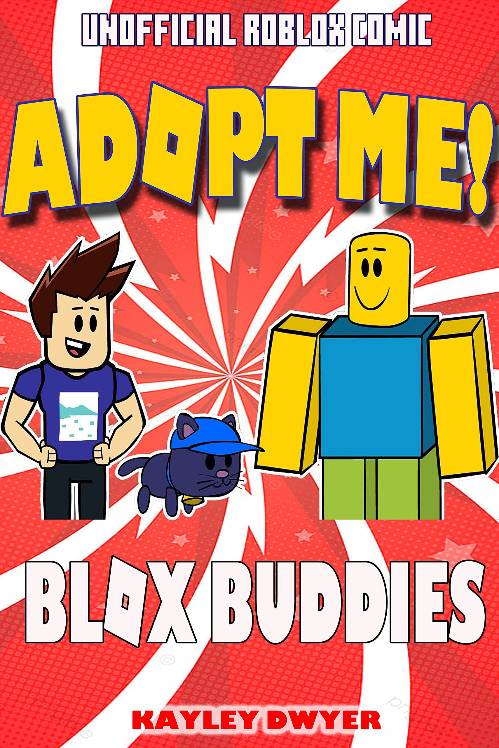 Unofficial Roblox Comic Blox Buddies Vol 3 Adopt Me ! by Kayley