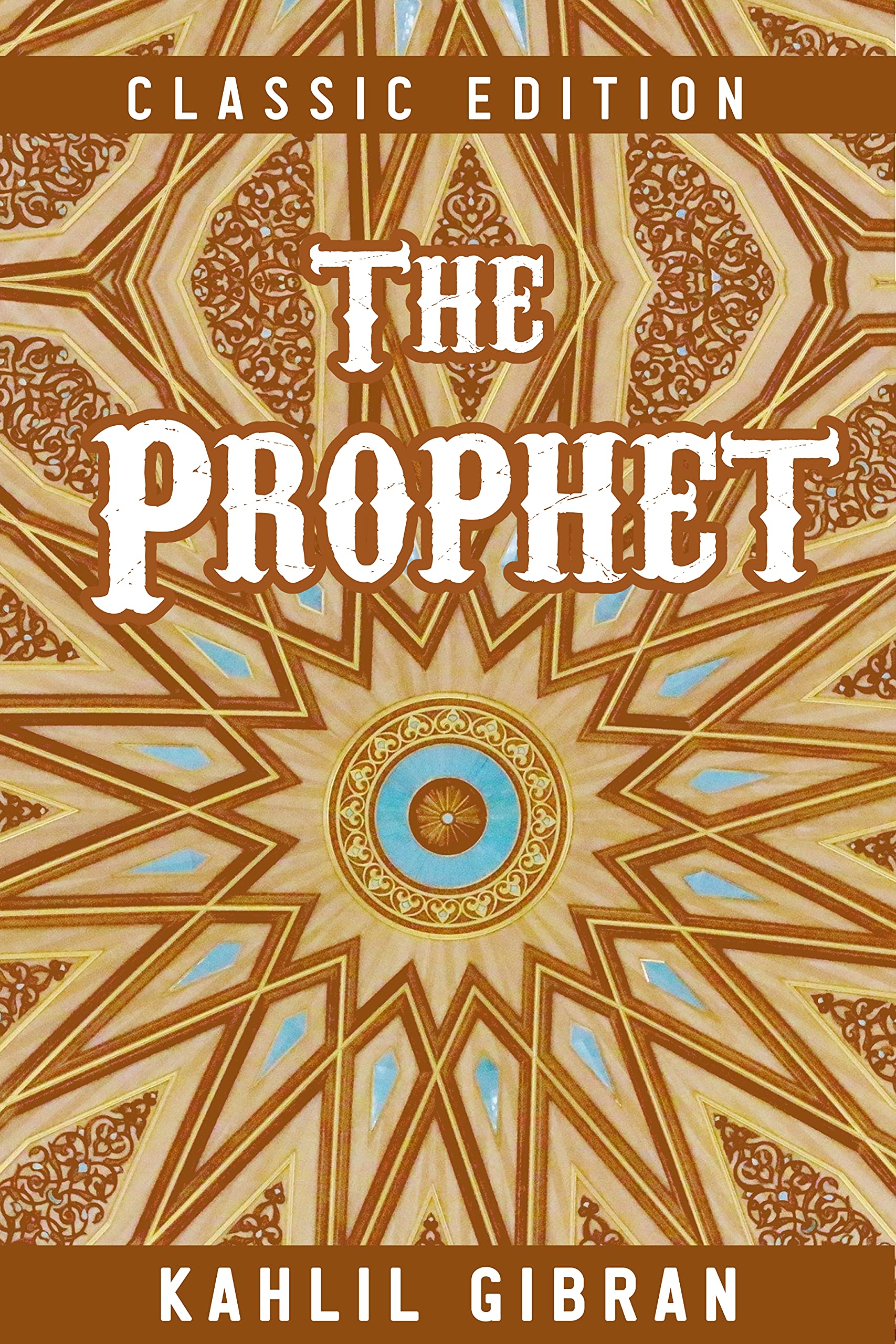 Prophet Text The Prophet: Complete with illustrations by Kahlil Gibran by Kahlil ...