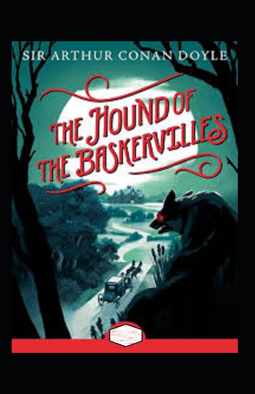 The Hound of the Baskervilles Annotated by Arthur Conan Doyle | Goodreads