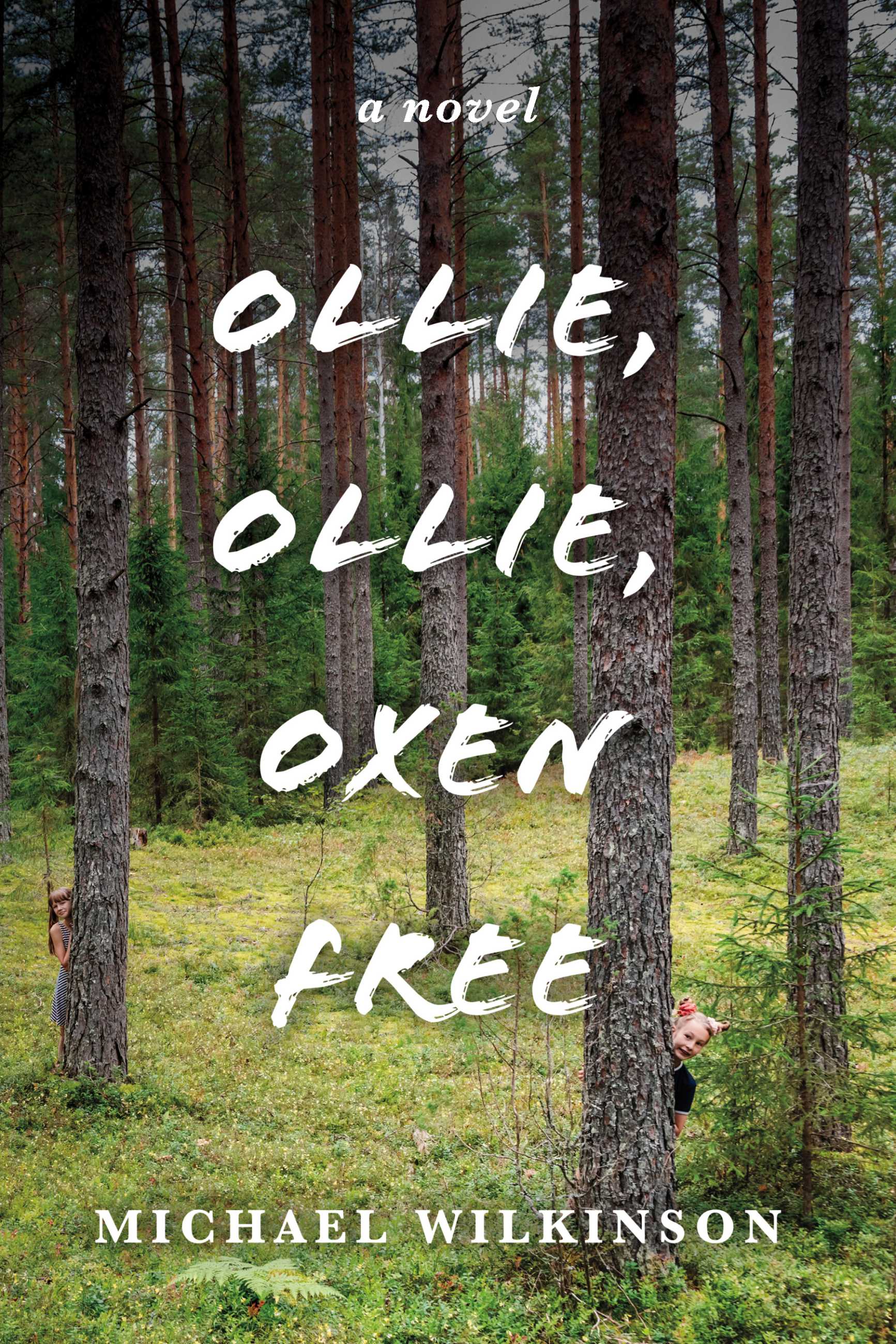 Ollie, Ollie, Oxen Free by Michael Wilkinson Goodreads
