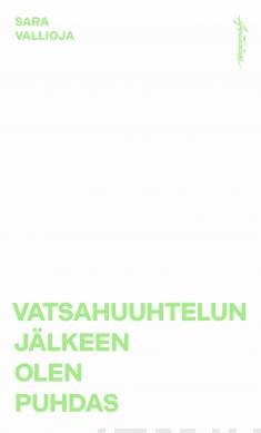 Vatsahuuhtelun jälkeen olen puhdas