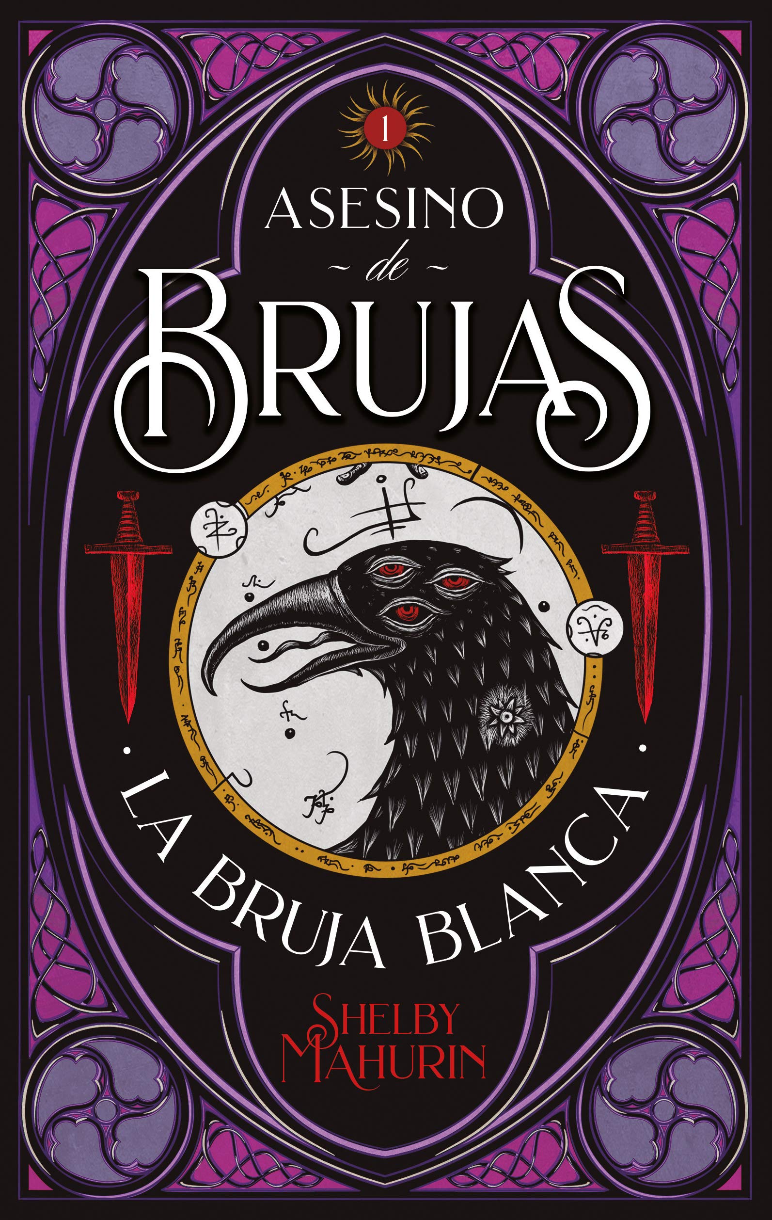 La bruja blanca (Asesino de brujas #1)