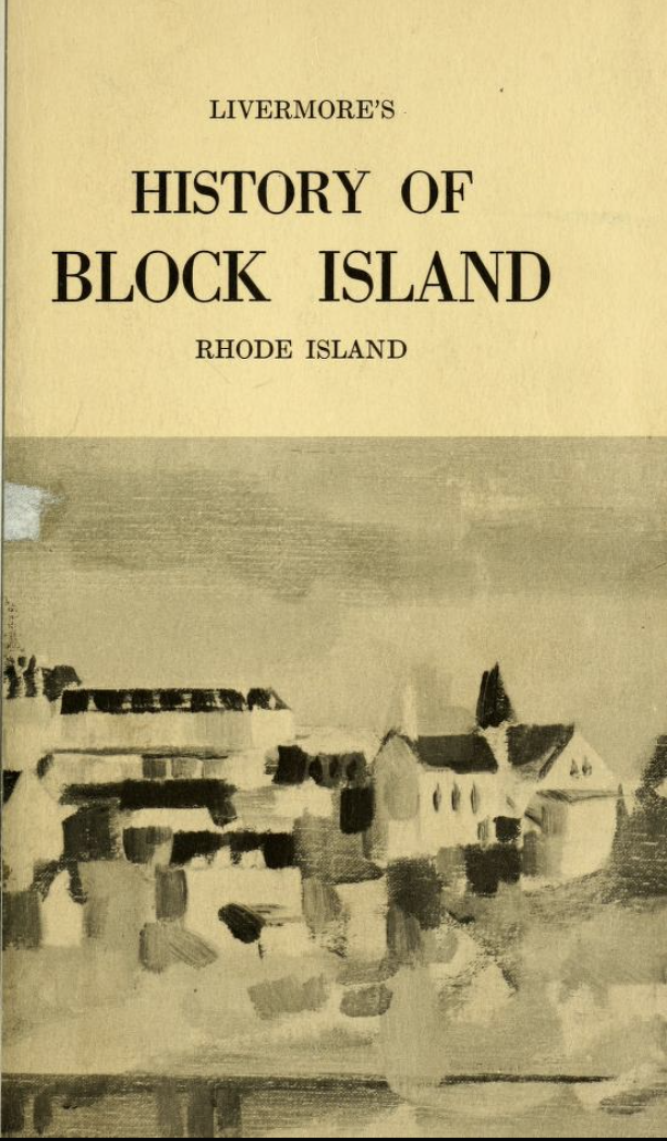 History of Block Island by Samuel Truesdale Livermore Goodreads