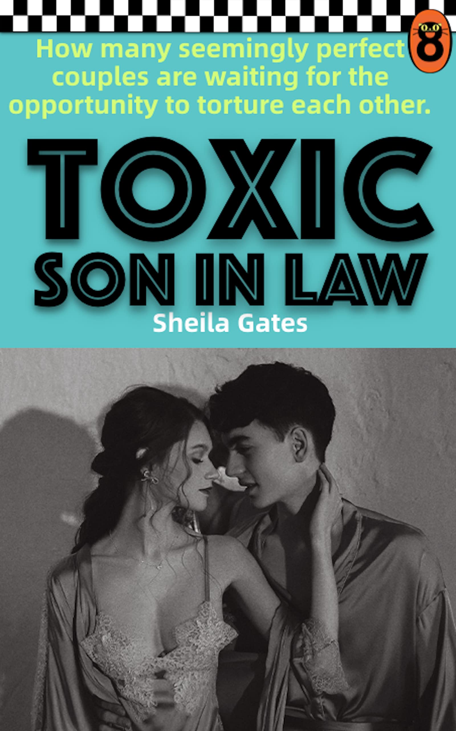 Toxic son in law(Book2) by Sheila Gates Goodreads