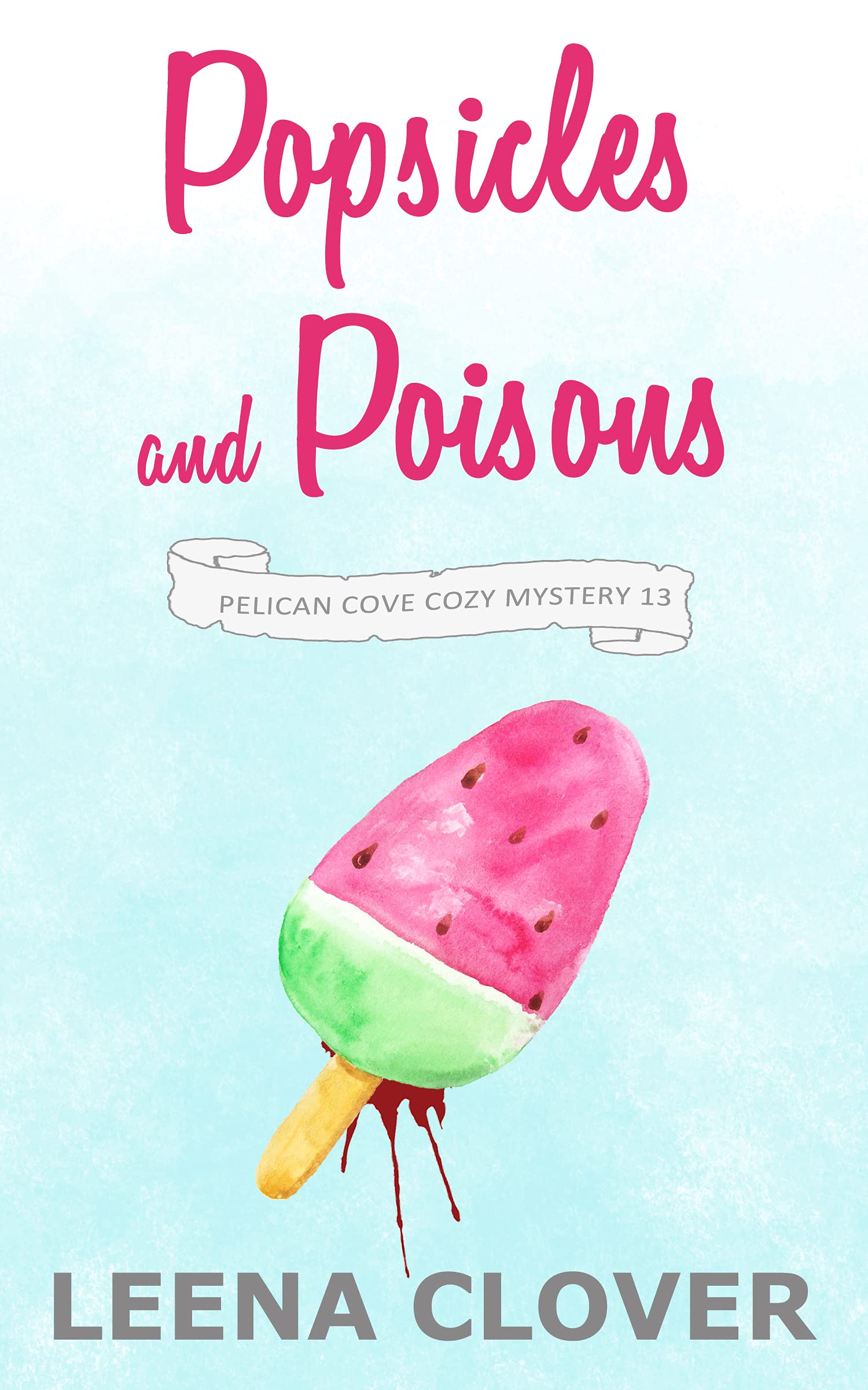 Popsicles and Poisons