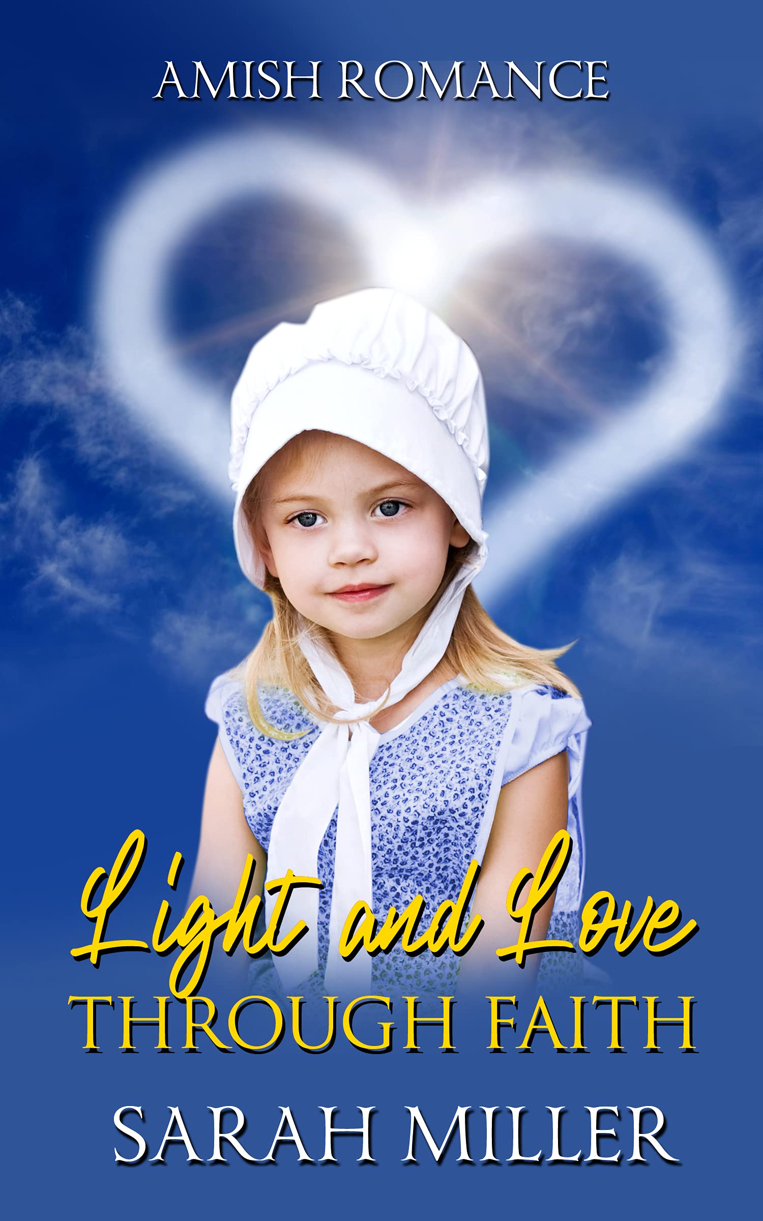 Light and Love Through Faith book cover
