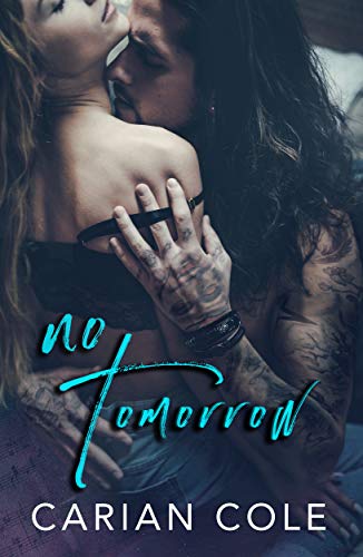 No Tomorrow (All the Tomorrows, #1)
