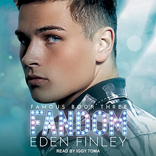 Fandom (Famous, #3)