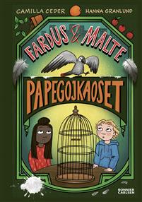 Fardus & Malte - Papegojkaoset