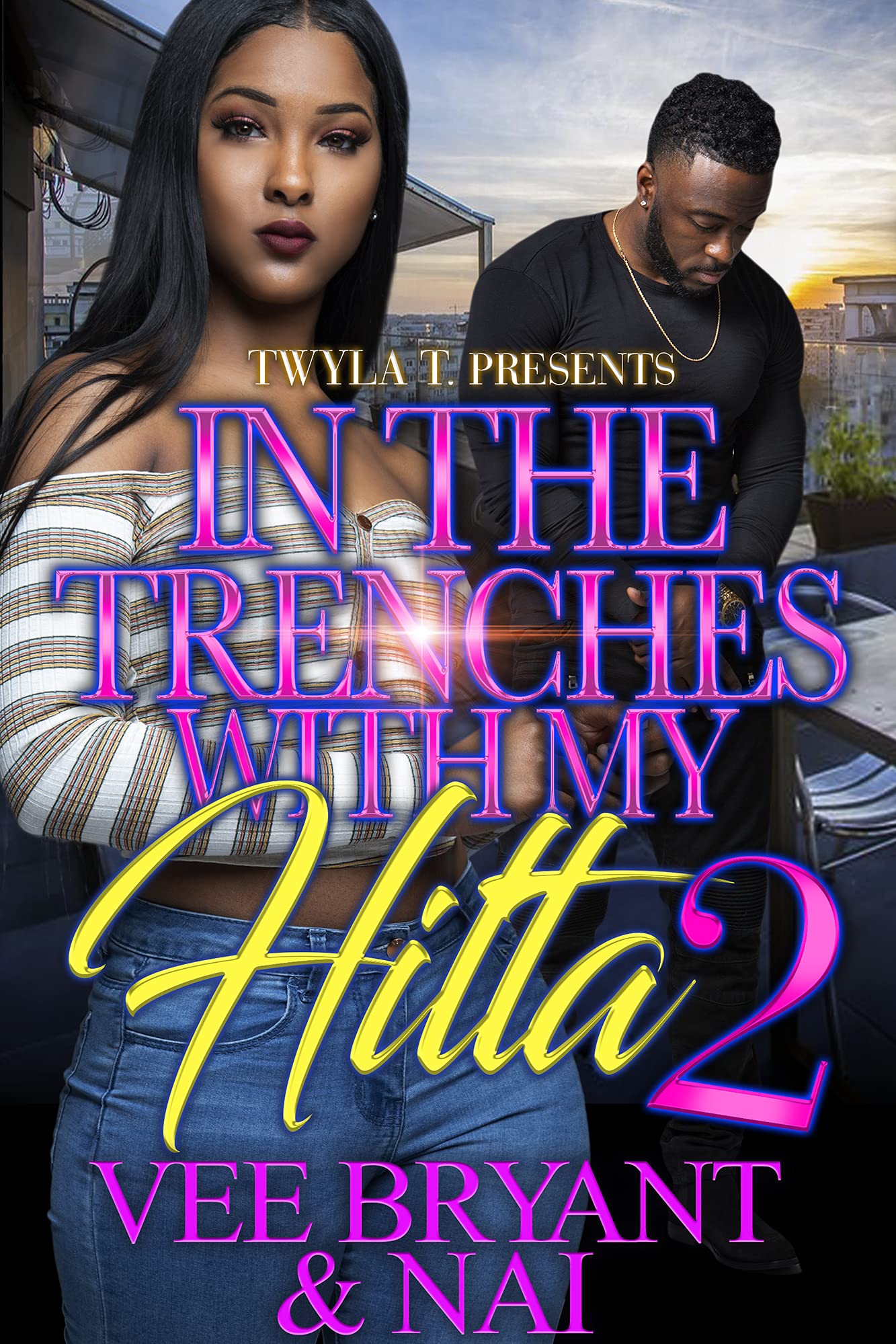 In The Trenches With My Hitta 2 book cover