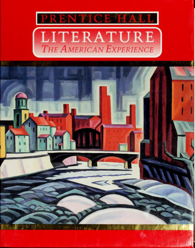 Prentice Hall: Literature: The American Experience by Nance Davidson ...