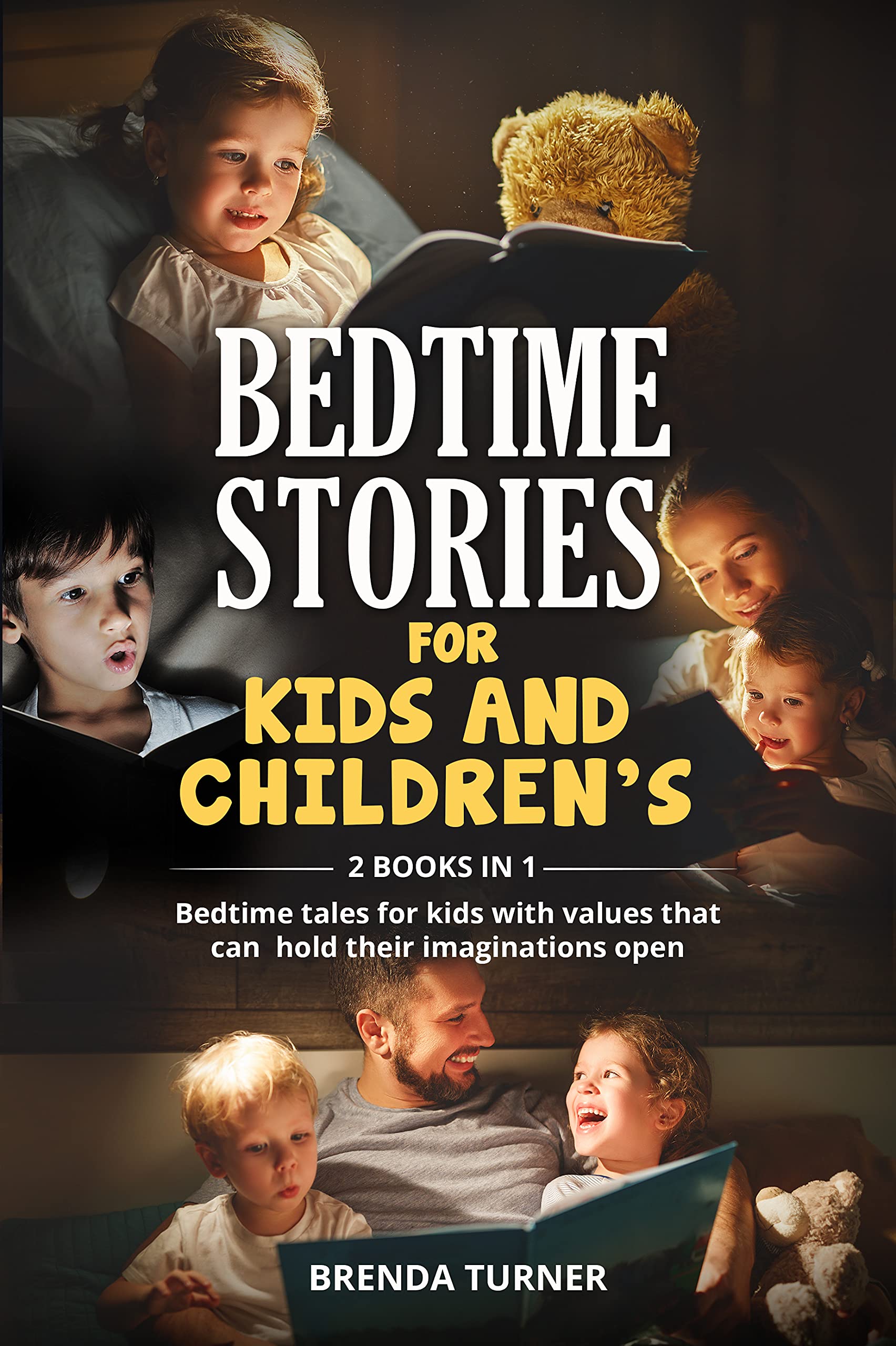 BEDTIME STORIES FOR KIDS AND CHILDREN’S (2 Books in 1): Bedtime tales ...