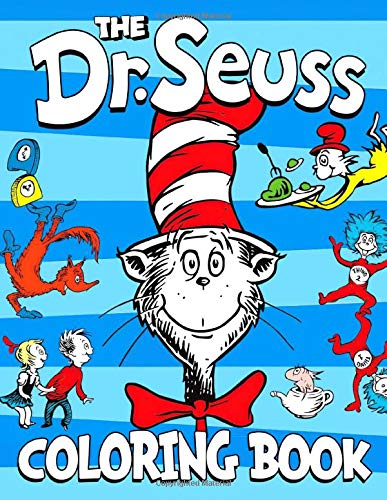 Dr Seuss Coloring Book: Kids Coloring Books With Fun, Easy and Relaxing