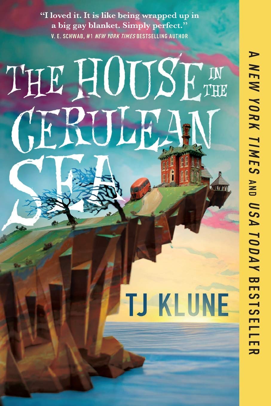 The House in the Cerulean Sea (Cerulean Chronicles, #1)