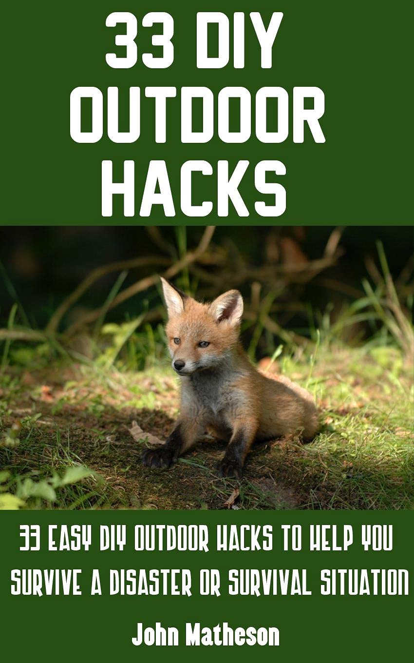 33 DIY Outdoor Hacks 33 Easy DIY Outdoor Hacks To Help You Survive A