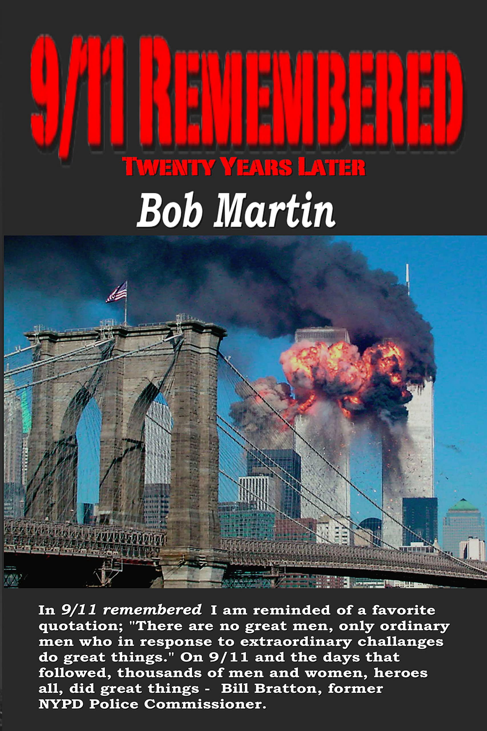9/11 Remembered Twenty Years Later