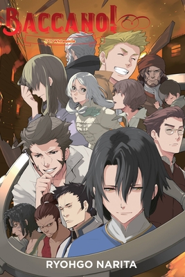 Baccano!, Vol. 17 (light novel): 1711 Whitesmile (Volume 17) (Baccano!, 17)