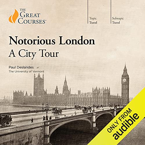 Notorious London: A City Tour