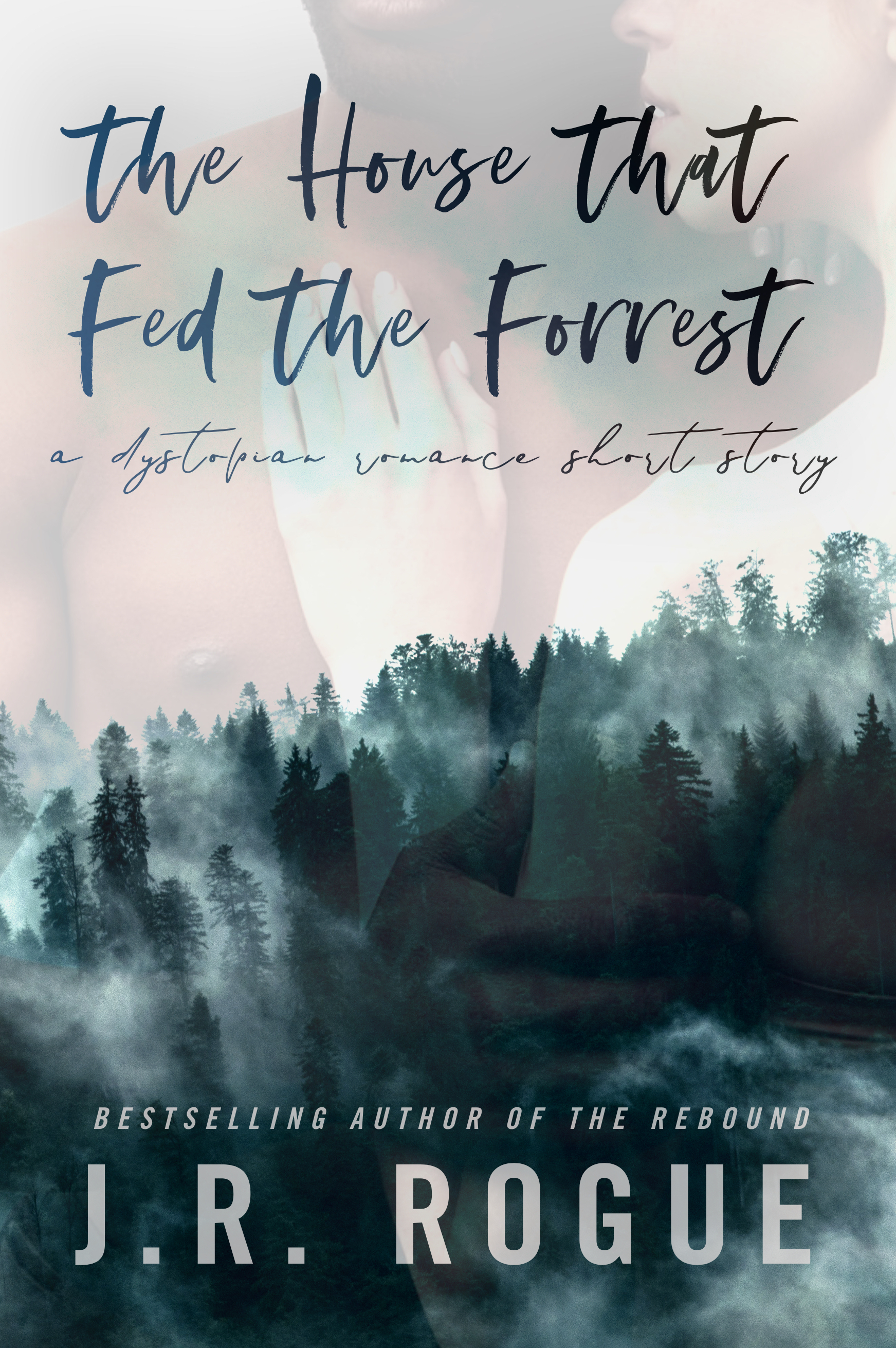 The House that Fed the Forrest book cover