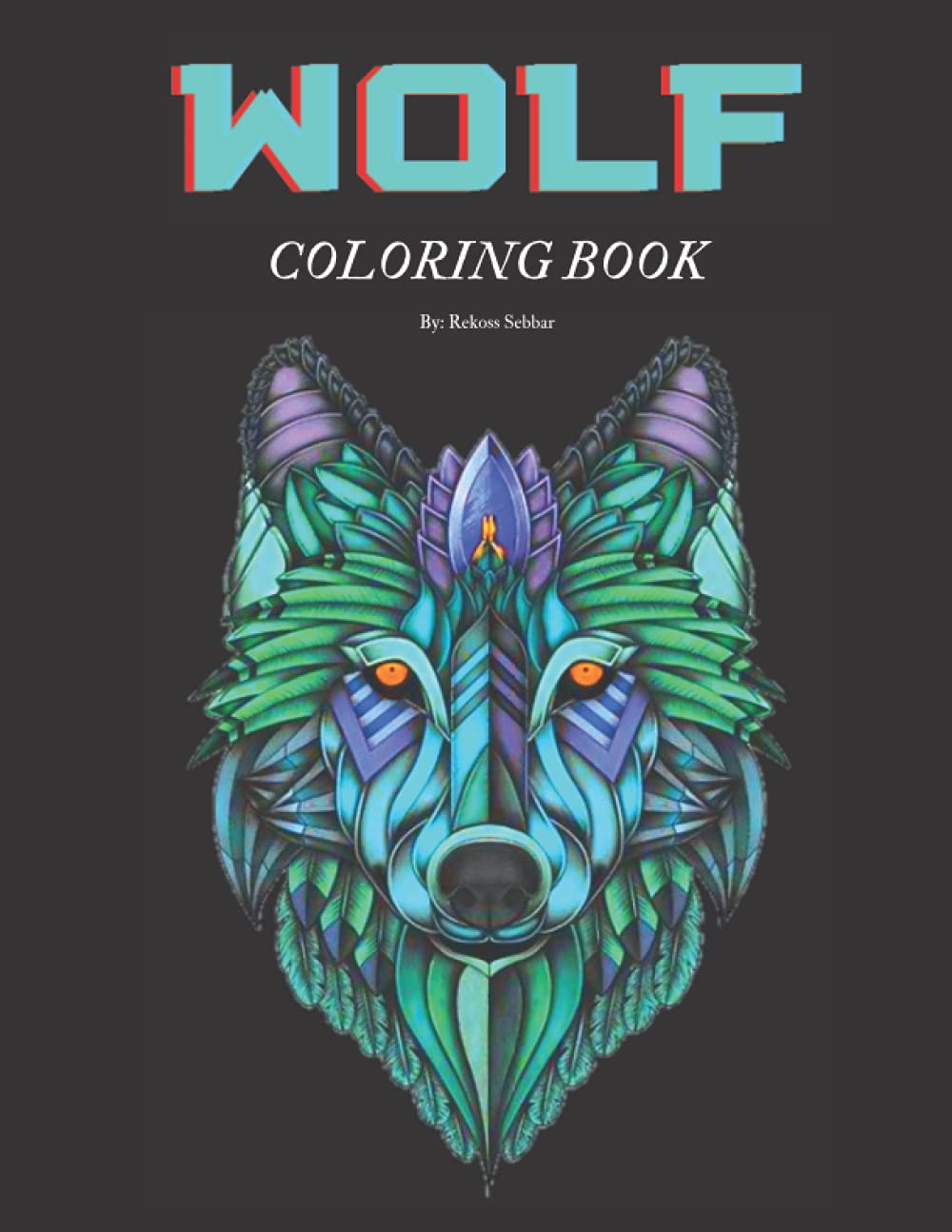 Wolf coloring book Wonderful wolf designs for wolf lovers, relaxation