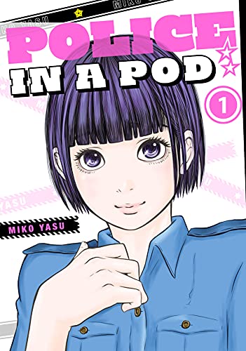 Police in a Pod, Vol. 1