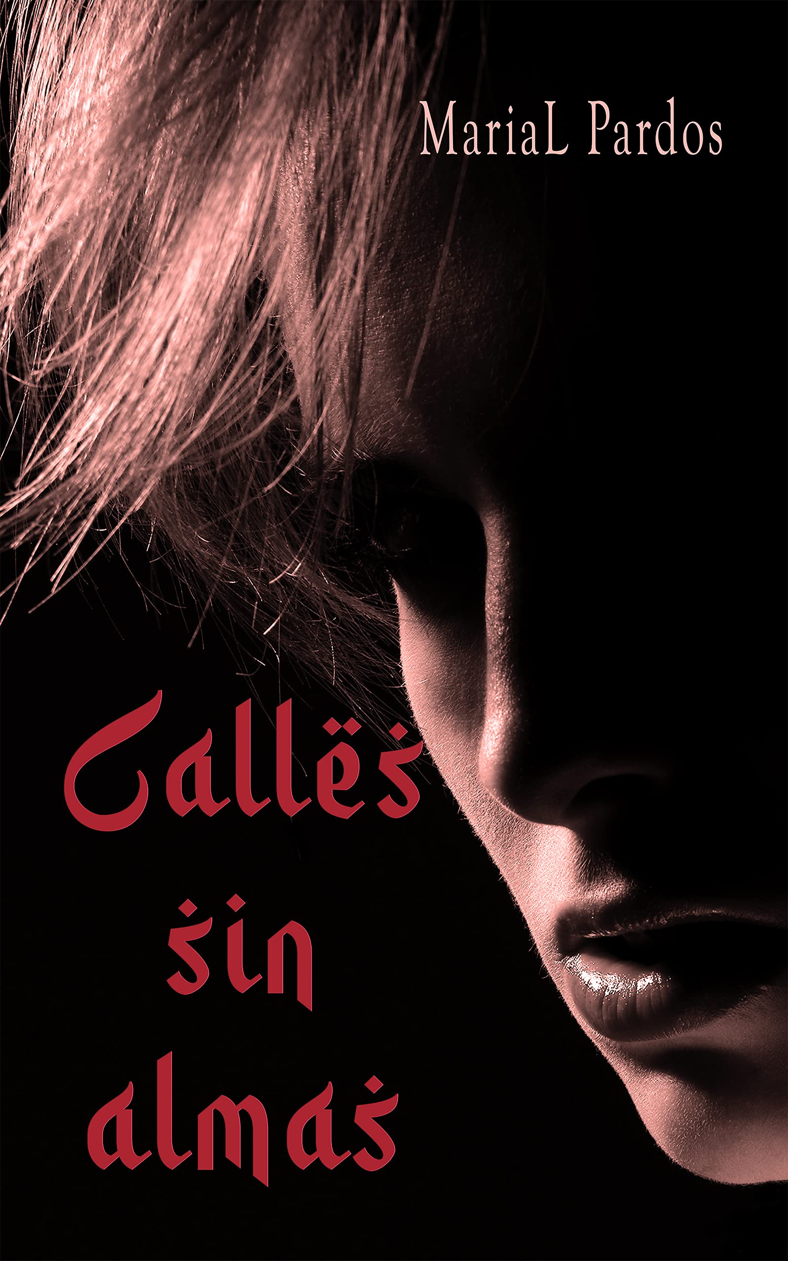 Calles sin almas
