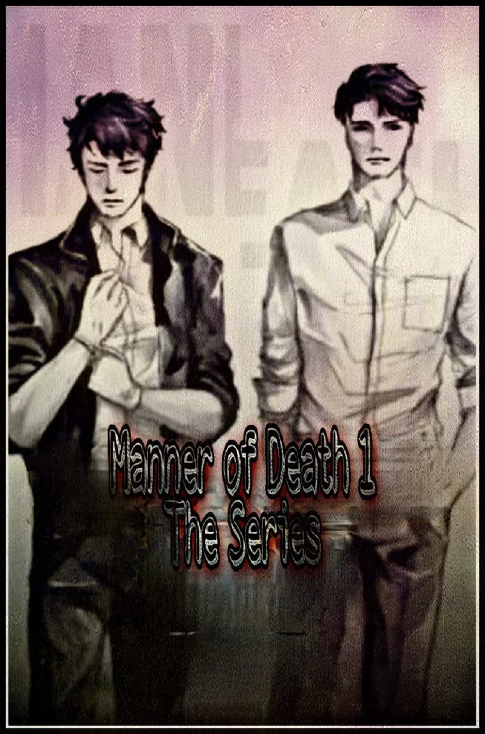 Manner of Death 1: The Series by ซัมมอน แซม | Goodreads