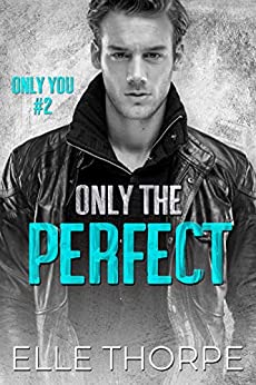 Only the Perfect