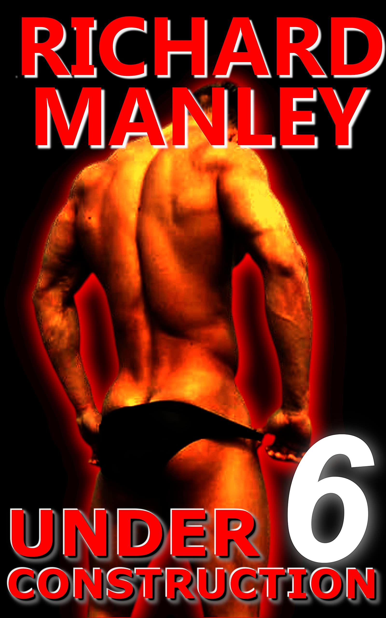 Under Construction: Book 6: Getting Away