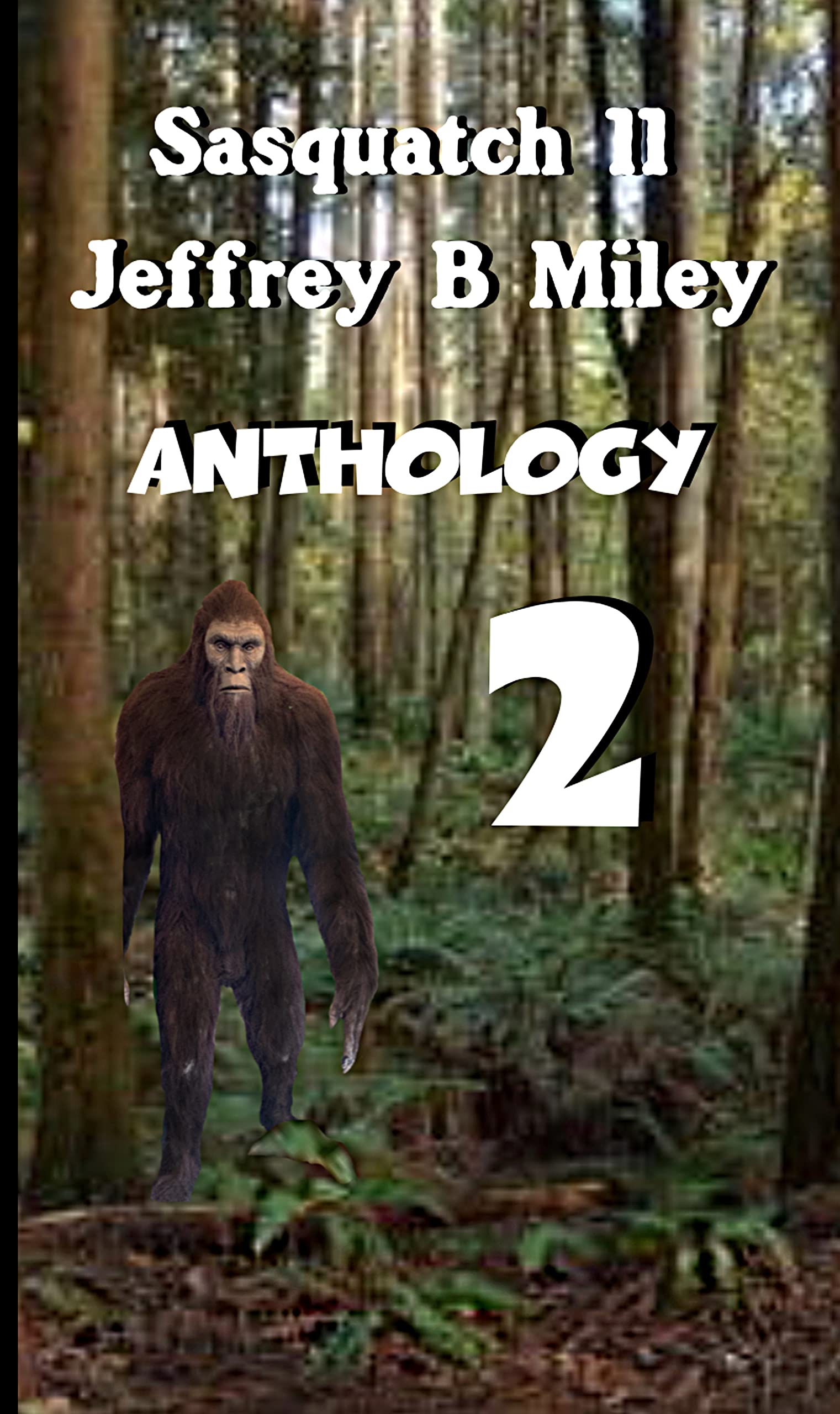 Sasquatch 11: Anthology 2