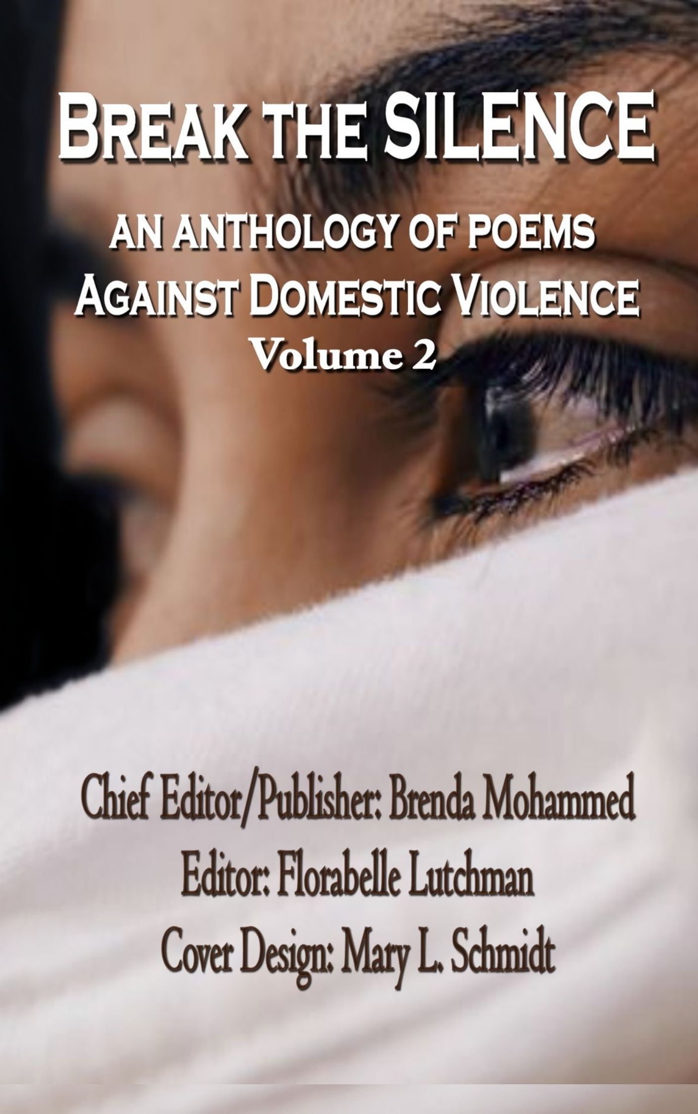 Break the Silence : An Anthology Against Domestic Violence Volume 2 by ...