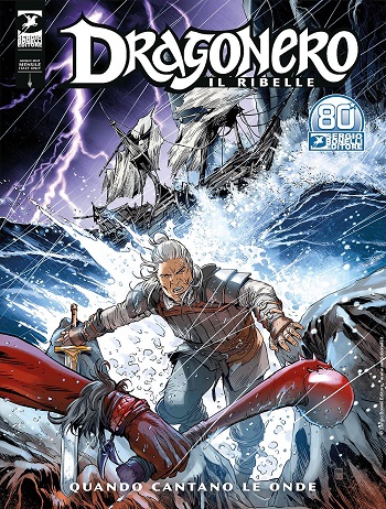 Dragonero Il Ribelle n. 20: Quando cantano le onde