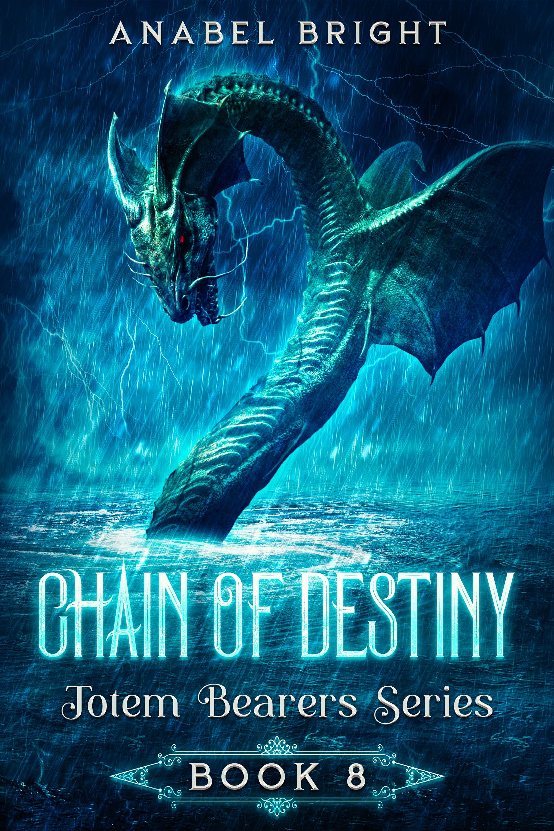 Chain of Destiny by Anabel Bright Goodreads