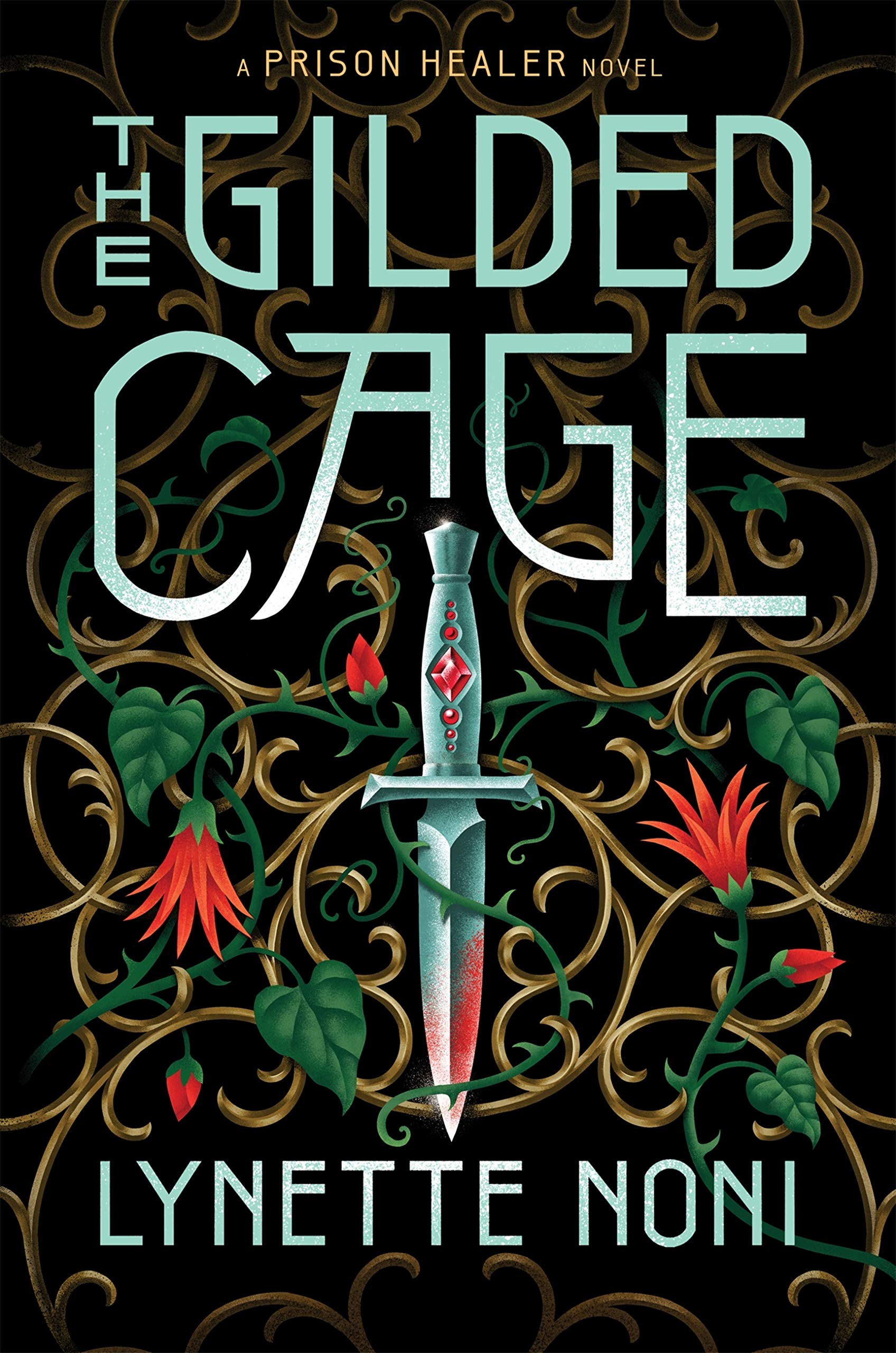 The Gilded Cage (The Prison Healer, #2)
