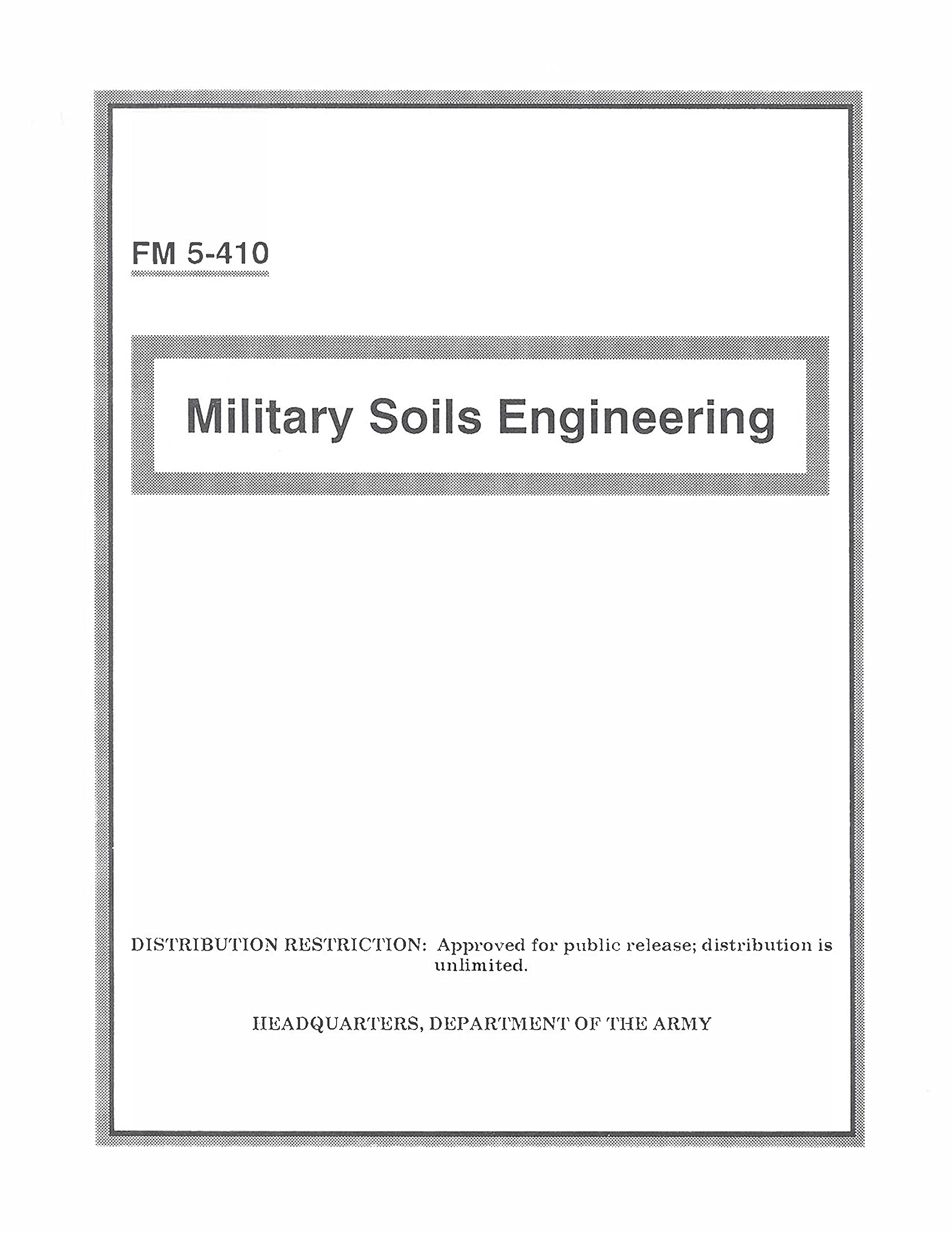 FM 5410 Military Soils Engineering by Luc Boudreaux Goodreads