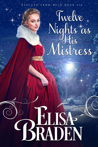 Twelve Nights as His Mistress (Rescued from Ruin, #5.5)