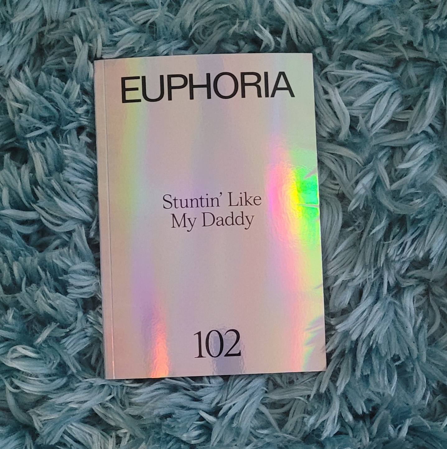 The Euphoria Books S1 Stuntin' Like My Daddy (Euphoria, 2) by A24
