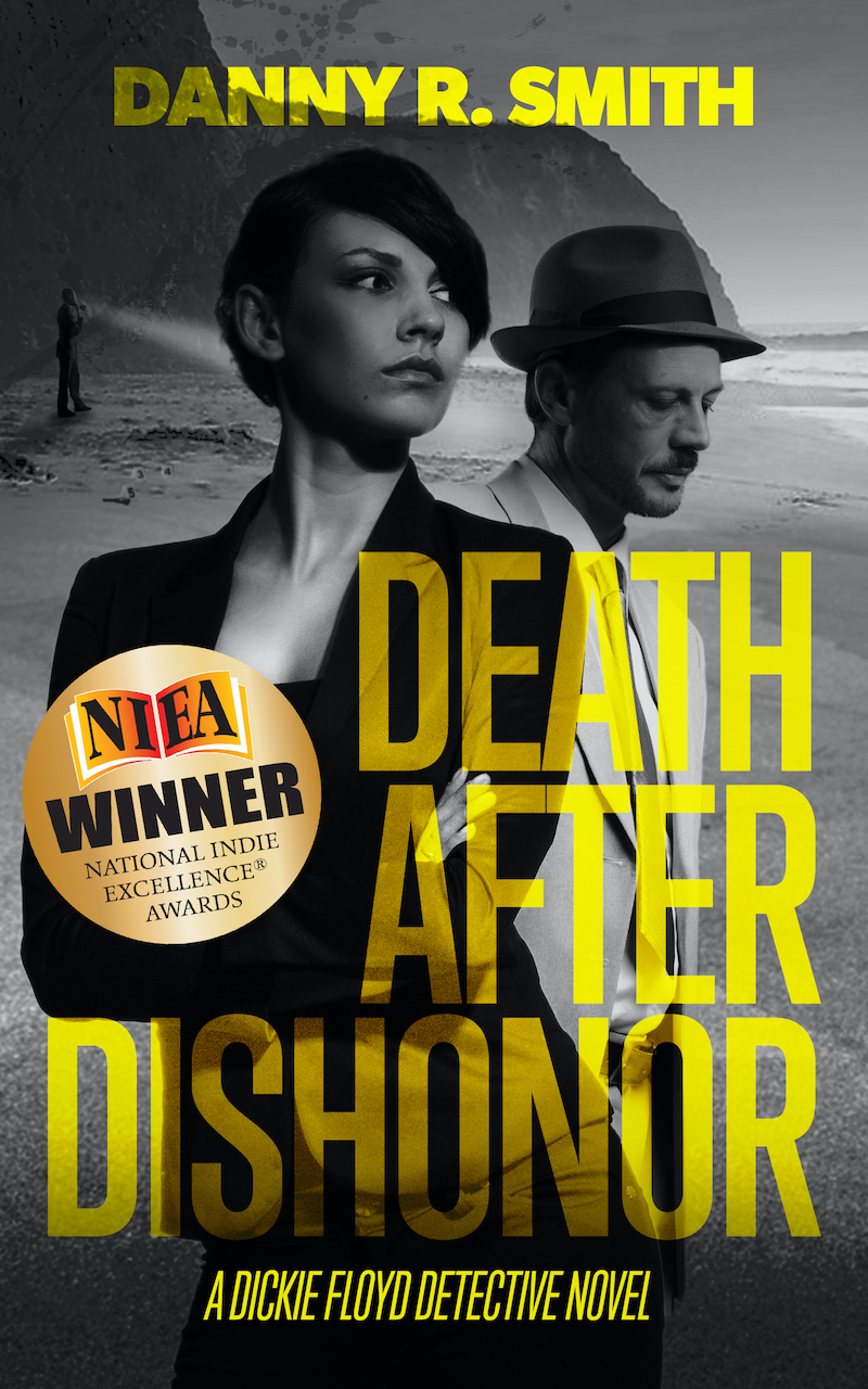 Death after Dishonor: A Dickie Floyd Detective Novel