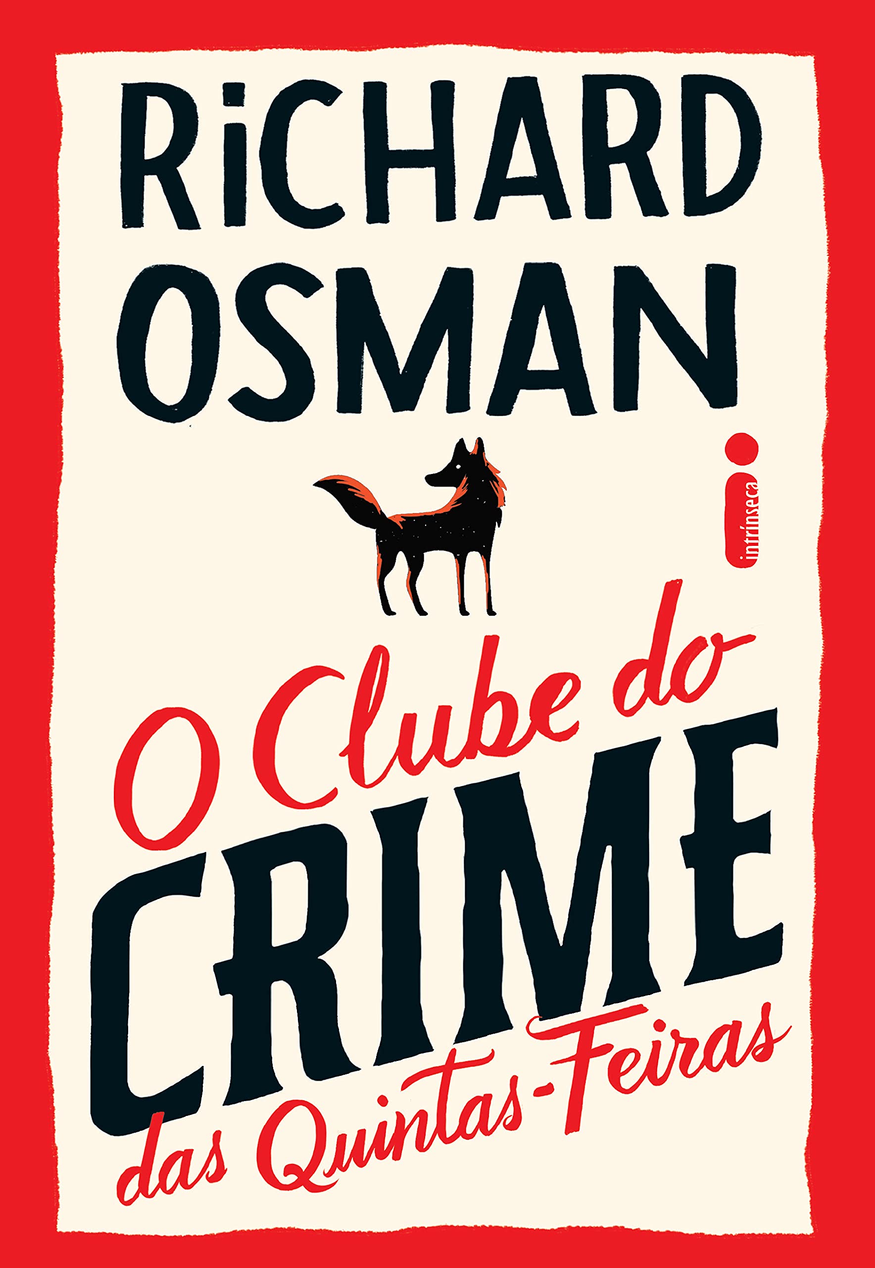 O Clube do Crime das Quintas-feiras by Richard Osman | Goodreads