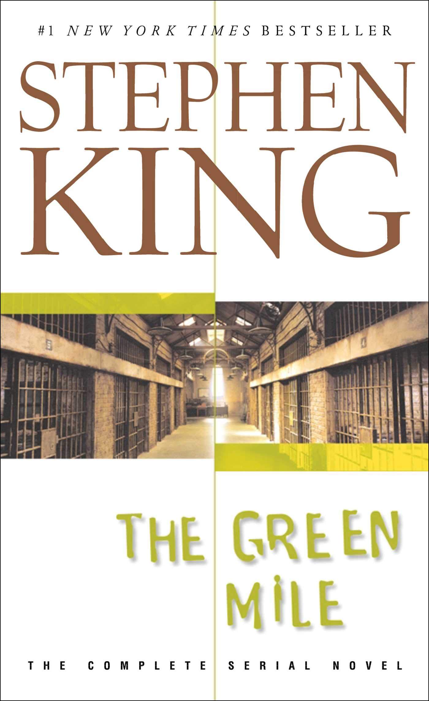 Green Mile: The Complete Serial Novel