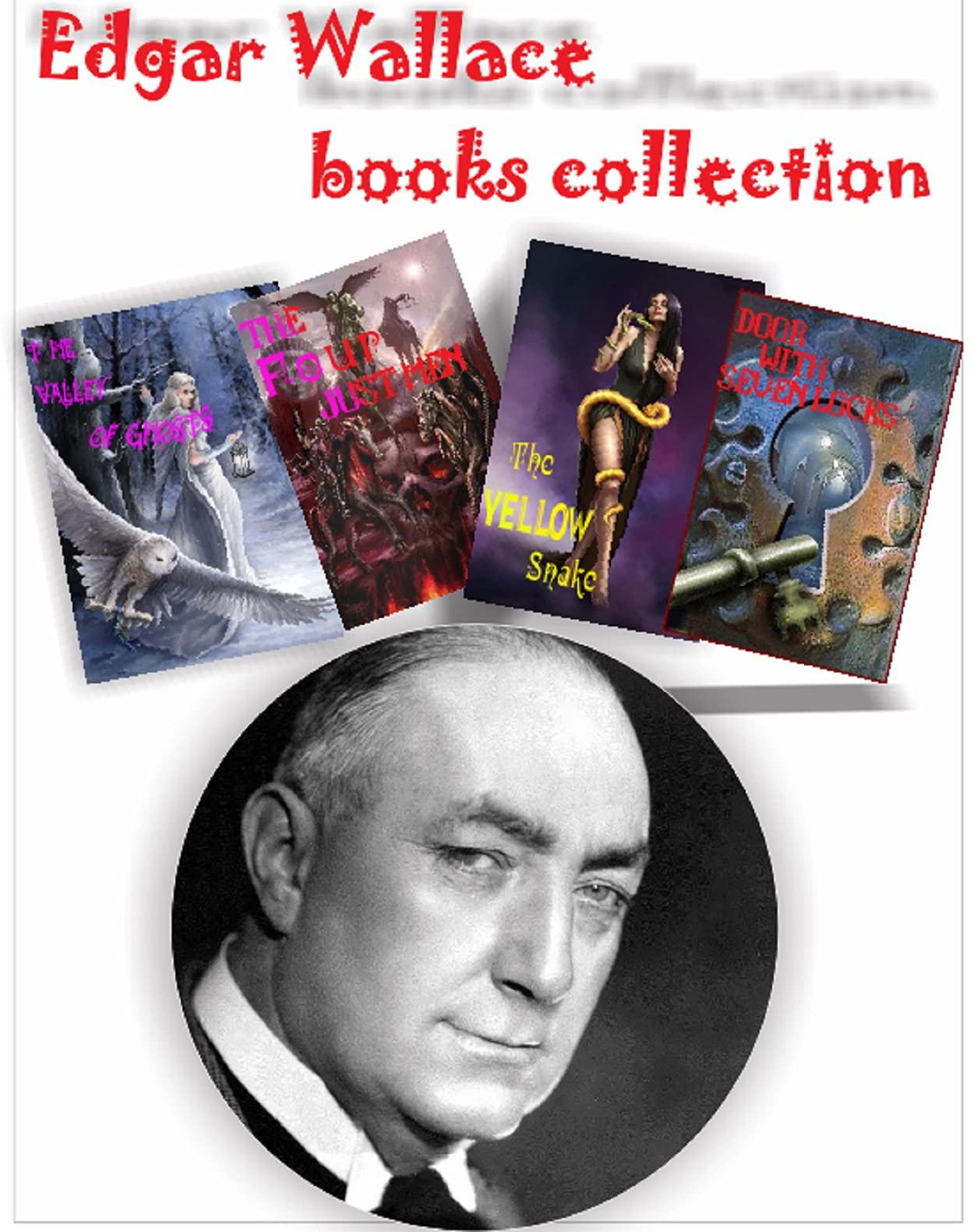 Edgar Wallace books collection The Valley of Ghosts,Four Just Men