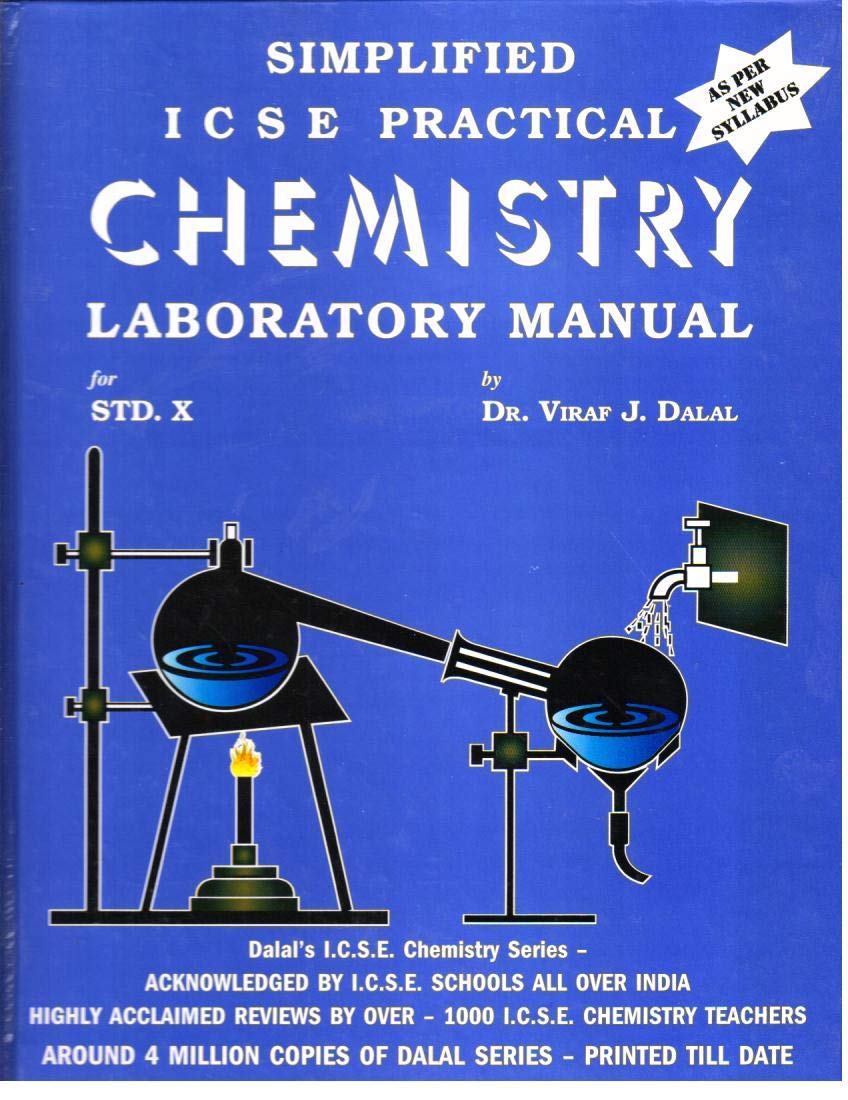 Dalal ICSE Chemistry Series Simplified ICSE Practical Chemistry