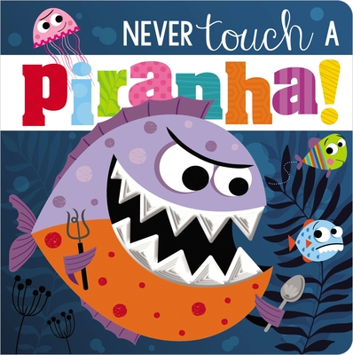 Never Touch A Porcupine! – Fun Board Book For Kids (Good Condition)