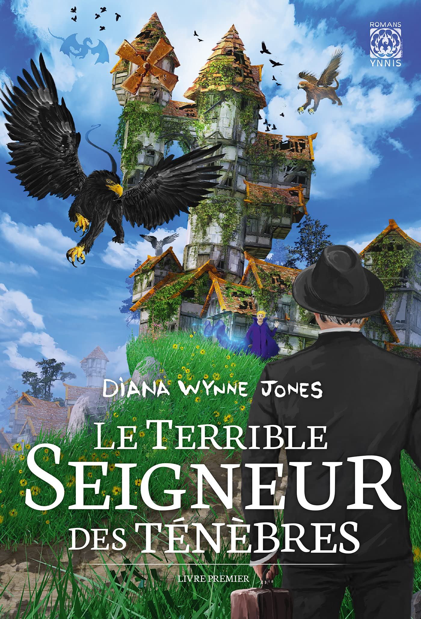 Le Terrible Seigneur des ténèbres: Livre premier